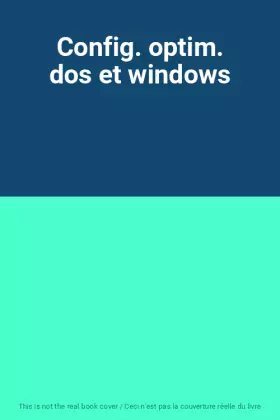 Couverture du produit · Config. optim. dos et windows