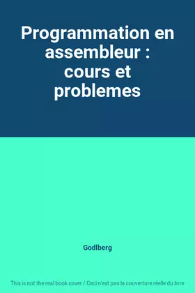 Couverture du produit · Programmation en assembleur : cours et problemes