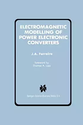 Couverture du produit · Electromagnetic Modelling of Power Electronic Converters (Power Electronics and Power Systems)