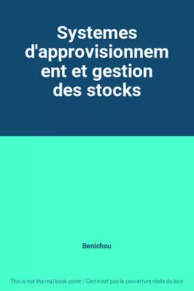 Couverture du produit · Systemes d'approvisionnement et gestion des stocks