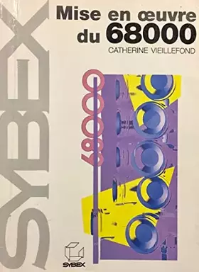 Couverture du produit · Mise en oeuvre du 68000