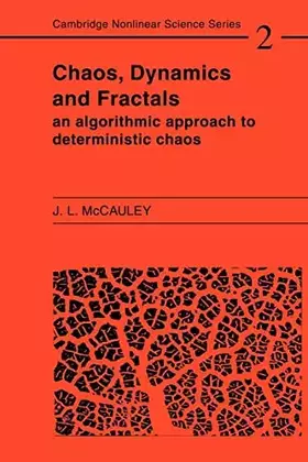 Couverture du produit · Chaos, Dynamics, and Fractals: An Algorithmic Approach to Deterministic Chaos (Cambridge Nonlinear Science Series, Series Numbe