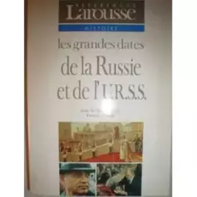 Couverture du produit · Les grandes dates de la Russie et de l'URSS