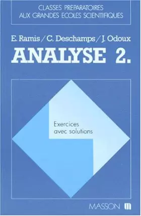Couverture du produit · ANALYSE. Tome 2, Exercices avec solutions, 2ème tirage