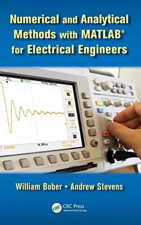 Couverture du produit · Numerical and Analytical Methods with MATLAB for Electrical Engineers (Applied and Computational Mechanics)