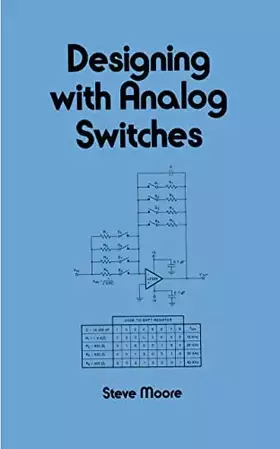 Couverture du produit · Designing with Analog Switches (Electrical and Computer Engineering)