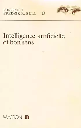 Couverture du produit · Intelligence artificielle et bon sens