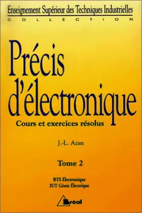 Couverture du produit · PRECIS D'ELECTRONIQUE. Tome 2, Cours et exercices résolus