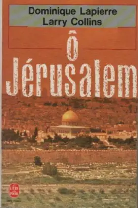 Couverture du produit · Ô Jérusalem : Récit