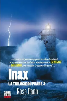 Couverture du produit · Inax: La trilogie du phare. Tome 3