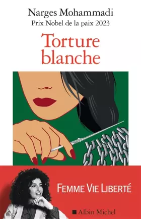 Couverture du produit · Torture blanche: Des détenues iraniennes témoignent