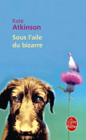 Couverture du produit · Sous l'aile du bizarre
