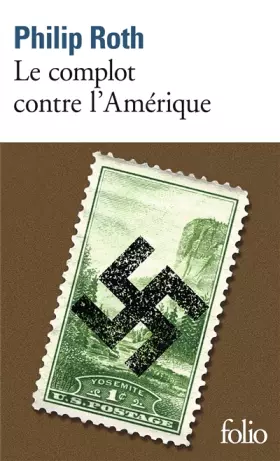 Couverture du produit · Les livres de Roth : Le complot contre l'Amérique