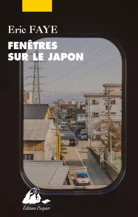 Couverture du produit · Fenêtres sur le Japon: Ses écrivains et cinéastes