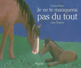 Couverture du produit · Je ne te manquerai pas du tout