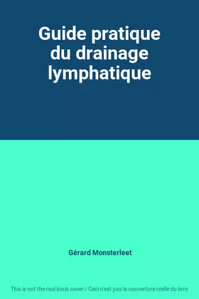 Couverture du produit · Guide pratique du drainage lymphatique