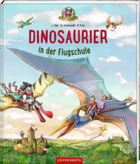 Couverture du produit · Dinosaurier in der Flugschule (Bd. 3)
