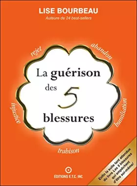 Couverture du produit · La Guérison des 5 blessures