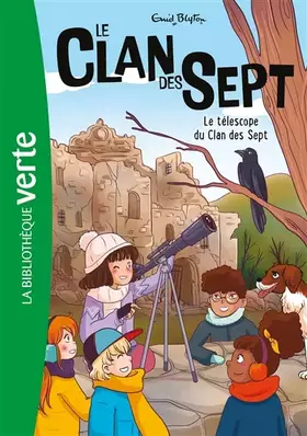 Couverture du produit · Le Clan des Sept NED 12 - Le télescope du Clan des Sept
