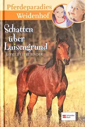 Couverture du produit · Pferdeparadies Weidenhof: Schatten über Luisengrund