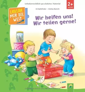 Couverture du produit · Wir helfen uns! Wir teilen gerne!: (Erklär mir die Welt)