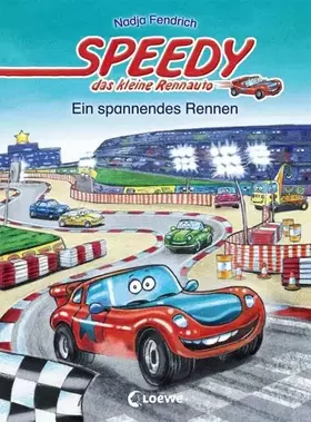 Couverture du produit · Speedy, das kleine Rennauto – Ein spannendes Rennen