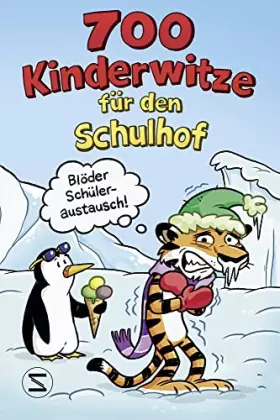 Couverture du produit · 700 Kinderwitze für den Schulhof