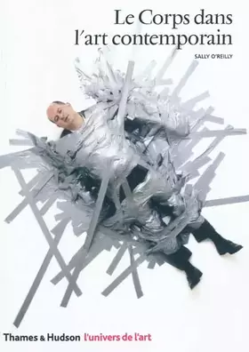 Couverture du produit · Le Corps dans l'art contemporain