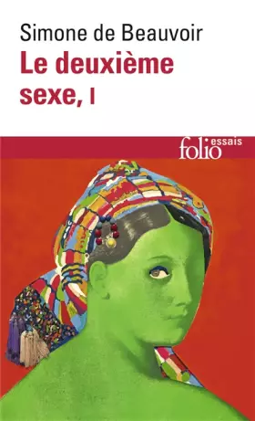 Couverture du produit · Le deuxième sexe, tome 1 : Les faits et les mythes