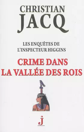 Couverture du produit · Les enquêtes de l'inspecteur Higgins, Tome 16 : Crime dans la Vallée des Rois