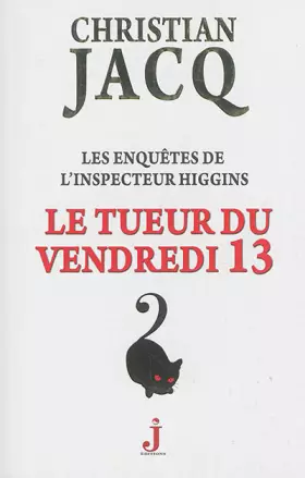 Couverture du produit · Les enquêtes de l'inspecteur Higgins, Tome 19 : Le tueur du vendredi 13