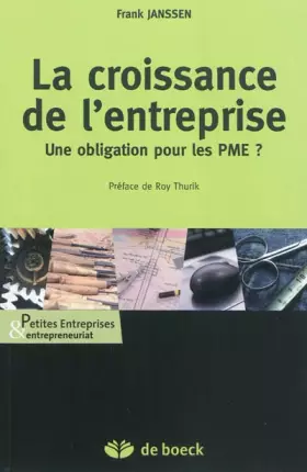 Couverture du produit · La Croissance de l'Entreprise, une Obligation pour les PME ?