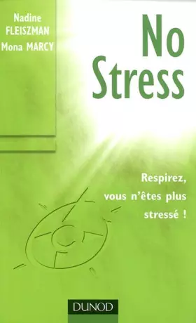 Couverture du produit · No Stress : Techniques de gestion du stress mentale et physique