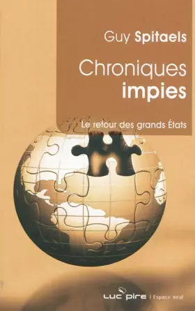 Couverture du produit · Chroniques impies: Défaillances du multilatéralisme et retour des grands Etats