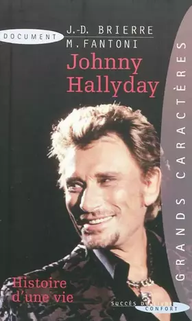 Couverture du produit · Johnny Hallyday: Histoire d'une vie