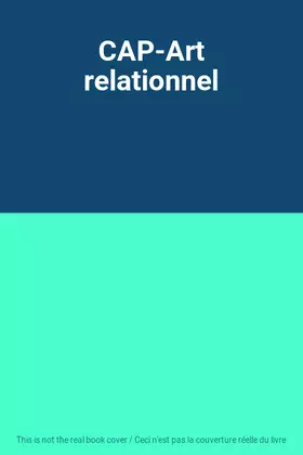 Couverture du produit · CAP-Art relationnel