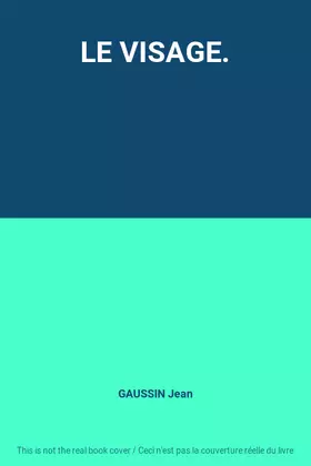 Couverture du produit · LE VISAGE.