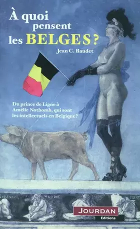 Couverture du produit · à quoi pensent les belges ?