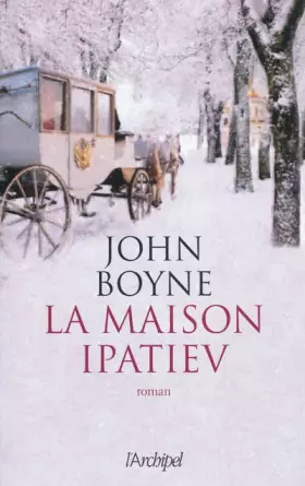 Couverture du produit · La maison Ipatiev
