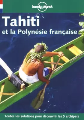 Couverture du produit · Tahiti et la Polynésie française 1999