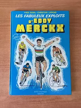 Couverture du produit · Les Fabuleux Exploits D Eddy Merckx