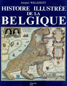 Couverture du produit · Histoire illustrée de la Belgique