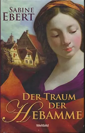 Couverture du produit · Der Traum der Hebamme Roman