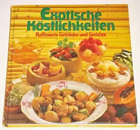 Couverture du produit · Exotische Köstlichkeiten