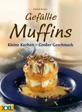 Couverture du produit · Gefüllte Muffins: Kleine Kuchen - großer Geschmack