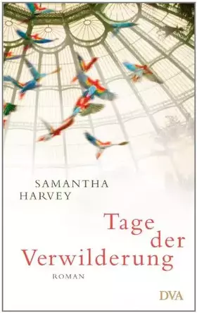 Couverture du produit · Tage der Verwilderung: Roman