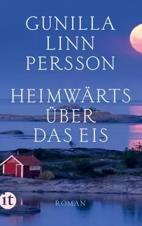 Couverture du produit · Heimwärts über das Eis: Roman (insel taschenbuch)
