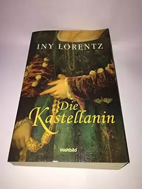 Couverture du produit · Die Kastellanin. Roman
