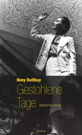 Couverture du produit · Gestohlene Tage: Historischer Roman