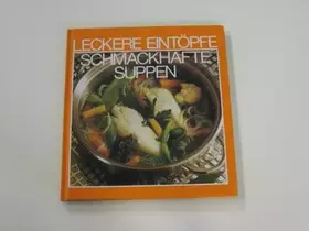Couverture du produit · Leckere Eintöpfe Schmackhafte Suppen
